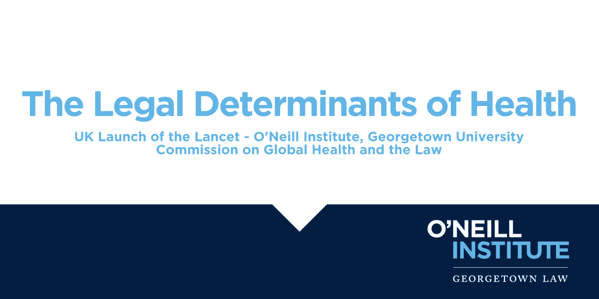 The legal determinants of health UK Launch flier