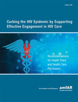 Curbing the HIV epidemic by supporting effective engagement in HIV care report cover