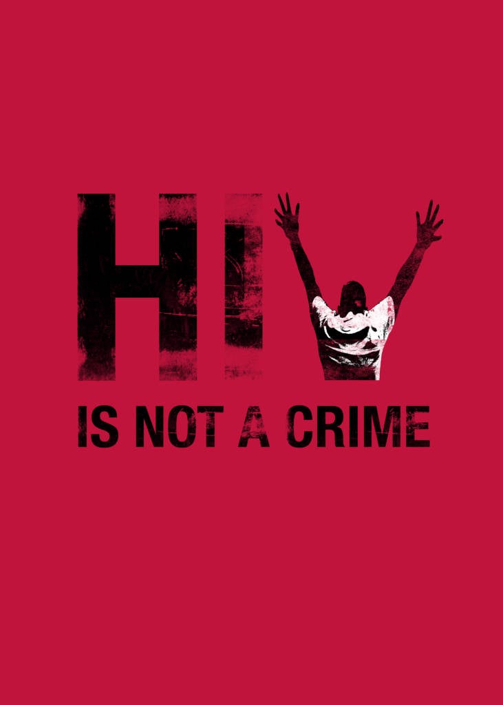 HIV is not a crime graphic 