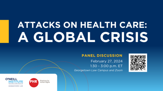 Promotional Graphic for "Attacks on Health Care: A Global Crisis"