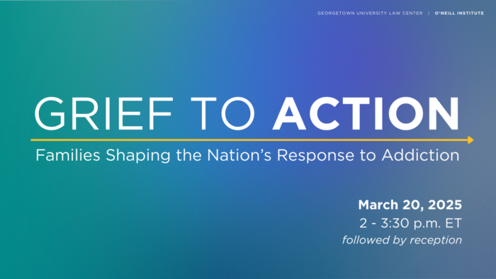 Promotional graphic for "Grief to Action: Families Shaping the Nation’s Response to Addiction" on March 20 